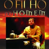 "O Filho do Homem" no Teatro do Sesc em Niterói