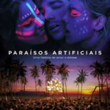 Paraísos Artificiais