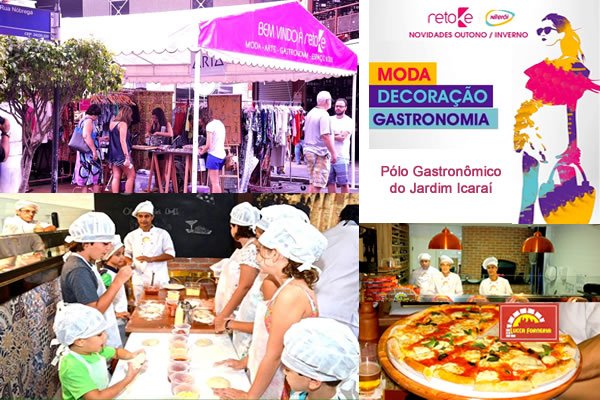 Evento de moda e decoração vai oferecer ainda oficina de pizza para a criançada e cardápio especial nos restaurantes